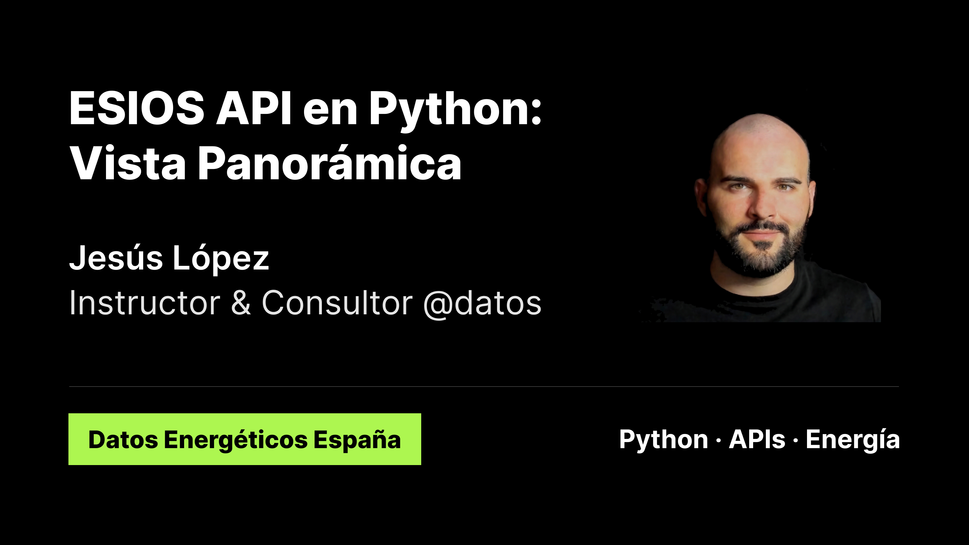 Portada del webinar ESIOS API en Python: Vista Panorámica